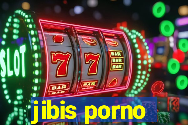 jibis porno